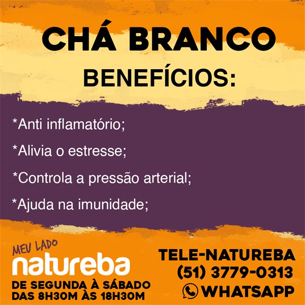 propriedades do chá branco