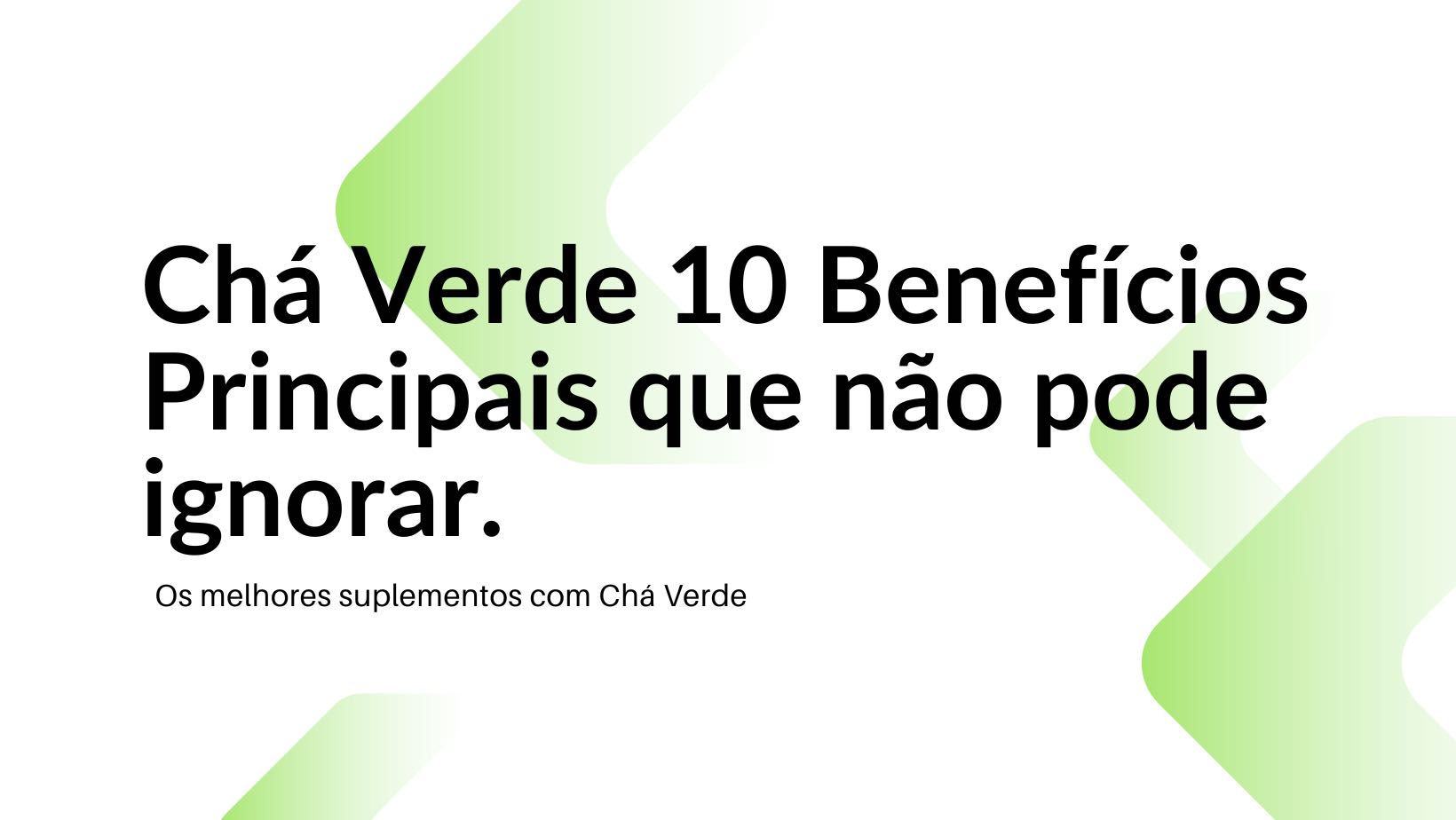 chá verde para emagrecer
