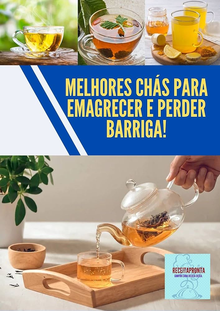 melhores chás para perder barriga